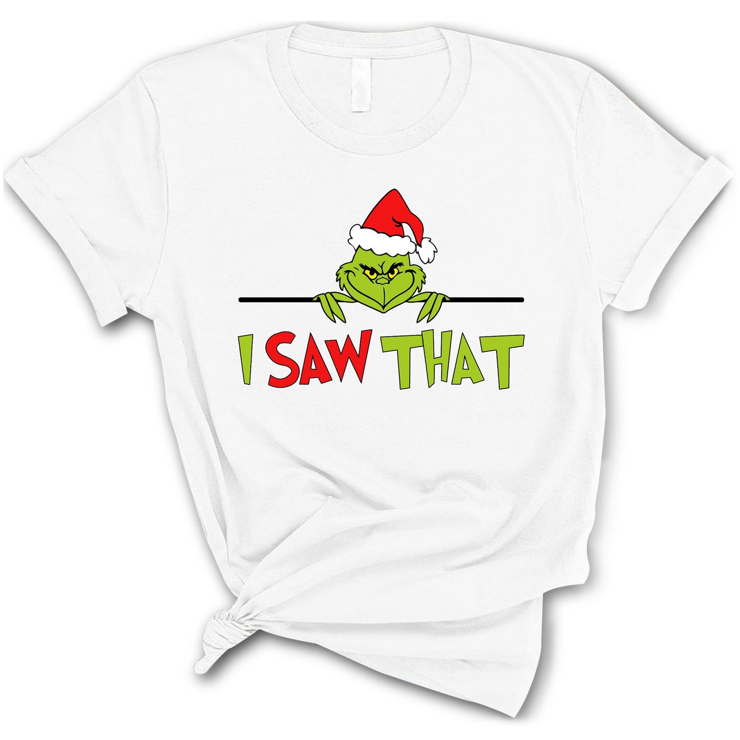 I Saw That Shirt, Christmas Shirt, Funny Christmas Shirt, Merry Christmas Shirt, Christmas Gift , Xmas Family Matching Tee, Holiday Tee