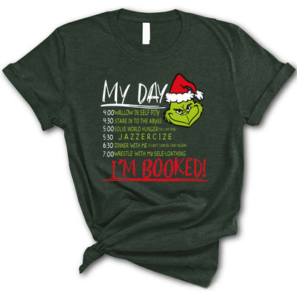 My Day T-Shirt, I'm Booked Christmas Shirt, Christmas Shirt,  Happy Winter Holiday Tee, Gift For Christmas Tee, Christmas Party T-Shirt