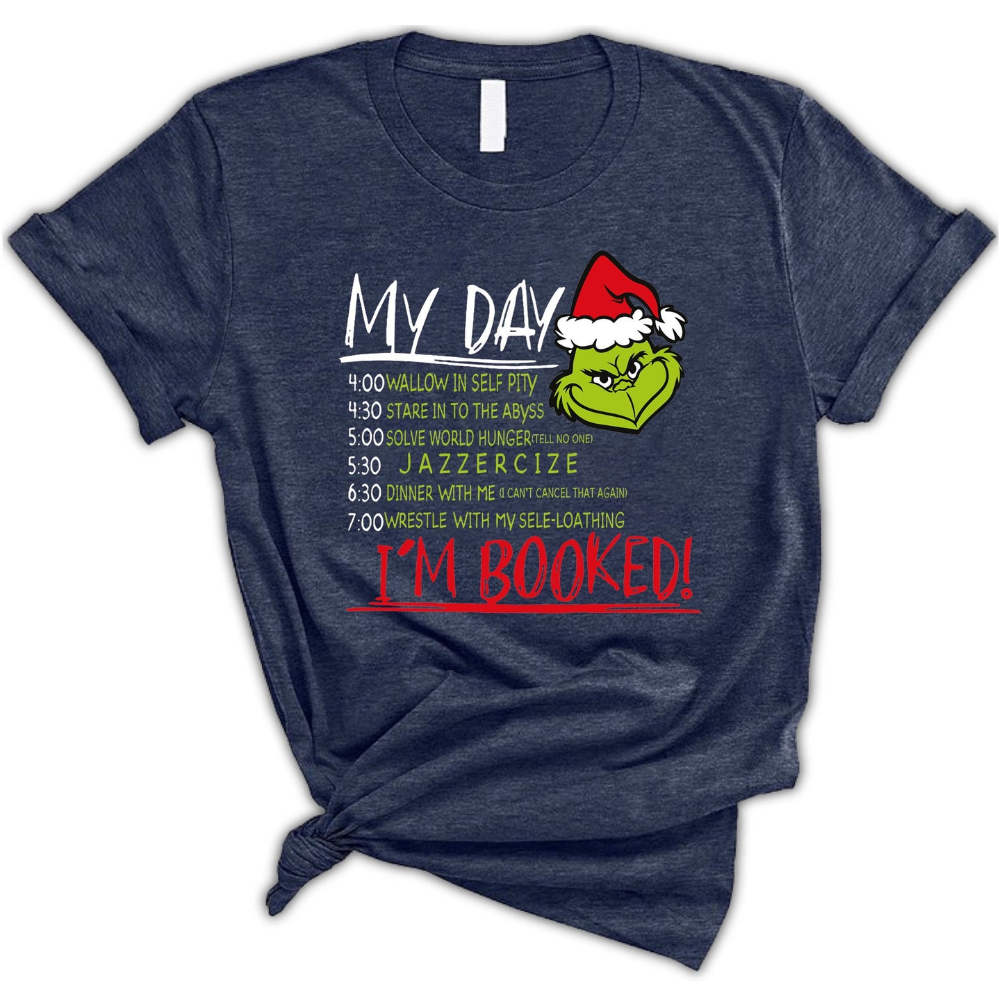 My Day T-Shirt, I'm Booked Christmas Shirt, Christmas Shirt,  Happy Winter Holiday Tee, Gift For Christmas Tee, Christmas Party T-Shirt