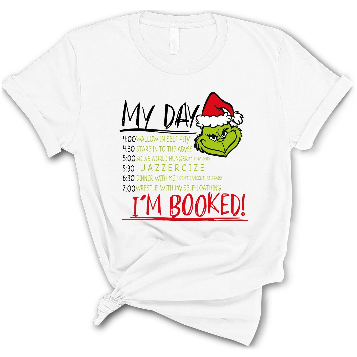 My Day T-Shirt, I'm Booked Christmas Shirt, Christmas Shirt,  Happy Winter Holiday Tee, Gift For Christmas Tee, Christmas Party T-Shirt