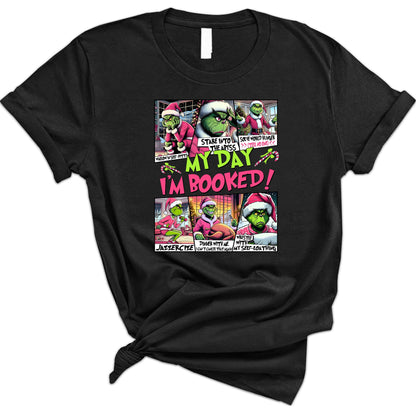 My Day Pink Xmas T-Shirt, Christmas Shirt, Merry Christmas Shirt, Funny Xmas Tee, Winter Holiday Tee, Gift For Christmas , Xmas Party T-Shirt