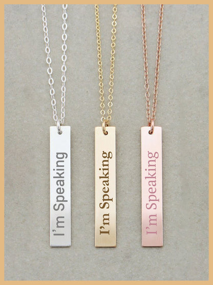I'm Speaking Kamala Harris Vertical Plate Necklace, I'm Speaking Plate, Mother's Day Gift, Feminist Plate Necklace, Comma la Jewelry Plate