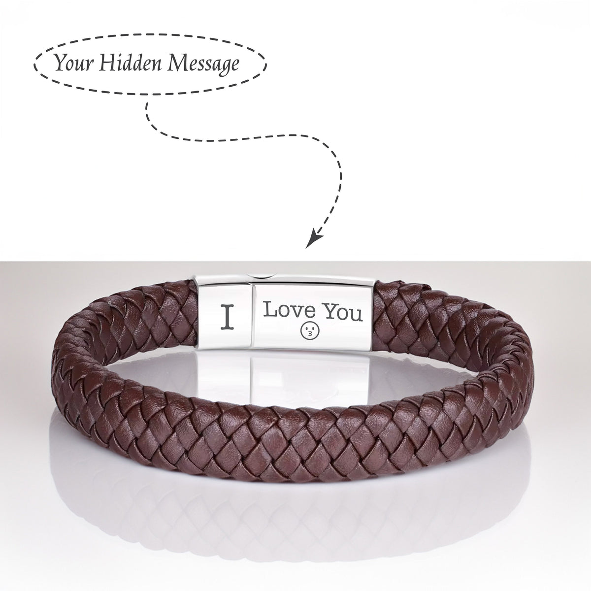 May include: A brown leather bracelet with a silver clasp. The clasp has the words "I Love You" engraved on it.