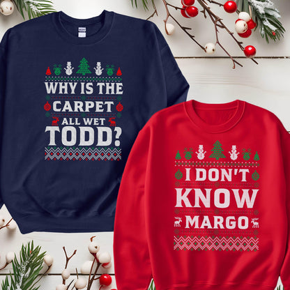 Todd and Margo Christmas Vacation Sweatshirt and Hoodie, Funny Couples Sweat