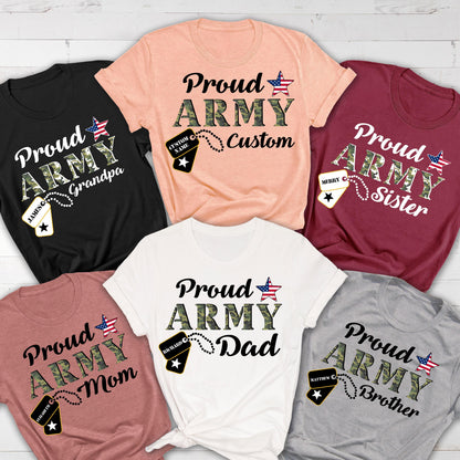May include: A collection of short-sleeved t-shirts in various colors, each featuring the text "Proud Army" in a camouflage design. The shirts are personalized with names like "Grandpa," "Custom," "Sister," "Mom," "Dad," and "Brother," along with a star and flag graphic.