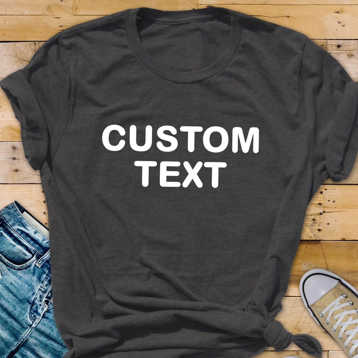 Personalized Text Shirt, Custom Message Tee, Anniversary Gift