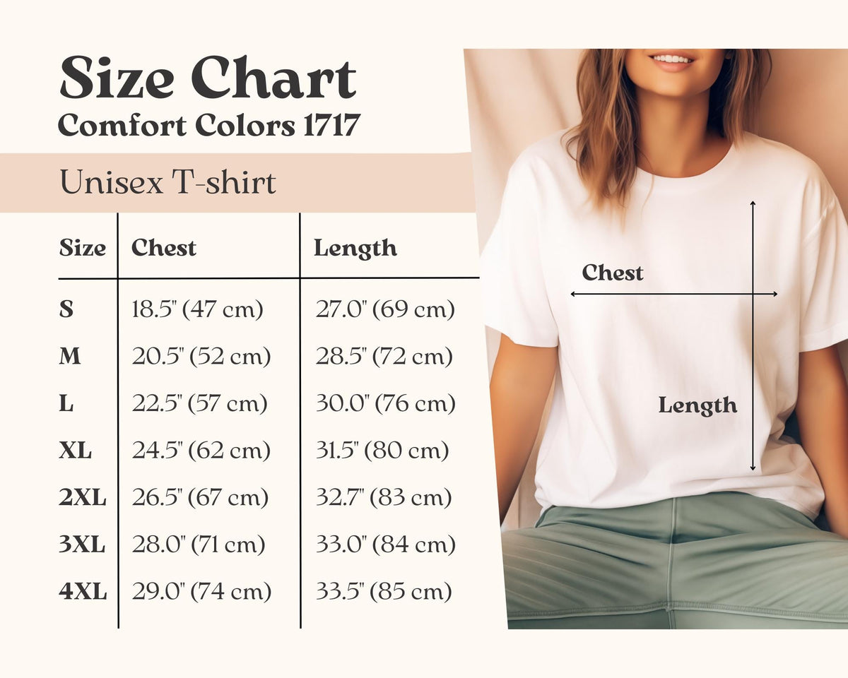 May include: Size chart for a unisex t-shirt with measurements in inches and centimeters. The chart shows chest and length measurements for sizes S, M, L, XL, 2XL, 3XL, and 4XL.
