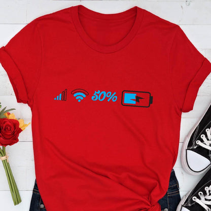 May include: Red t-shirt with a graphic of a wifi signal, 50%, and a battery icon. The battery icon is half full.