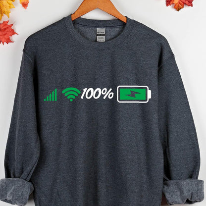 May include: Dark gray sweatshirt with a white graphic of a wifi signal, a battery icon, and the text "100%".