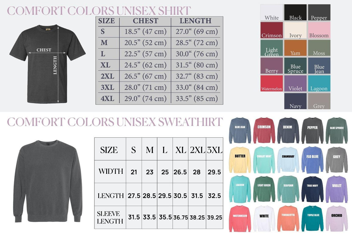 May include: Image features a size chart for Comfort Colors unisex shirts and sweatshirts. The shirt chart includes chest and length measurements in inches and centimeters. A color palette with various shades is also displayed.