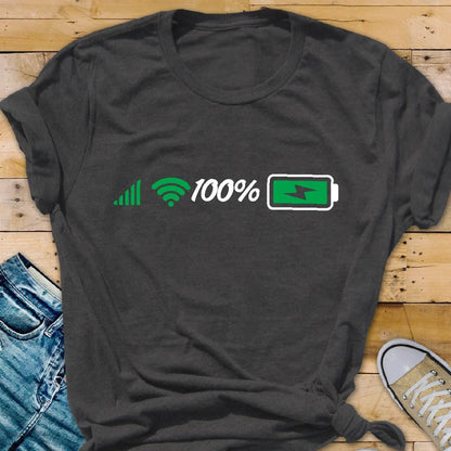 May include: A dark gray t-shirt with a white graphic of a wifi signal, the number 100%, and a green battery icon with a lightning bolt inside. The battery icon is filled in, indicating a full charge.
