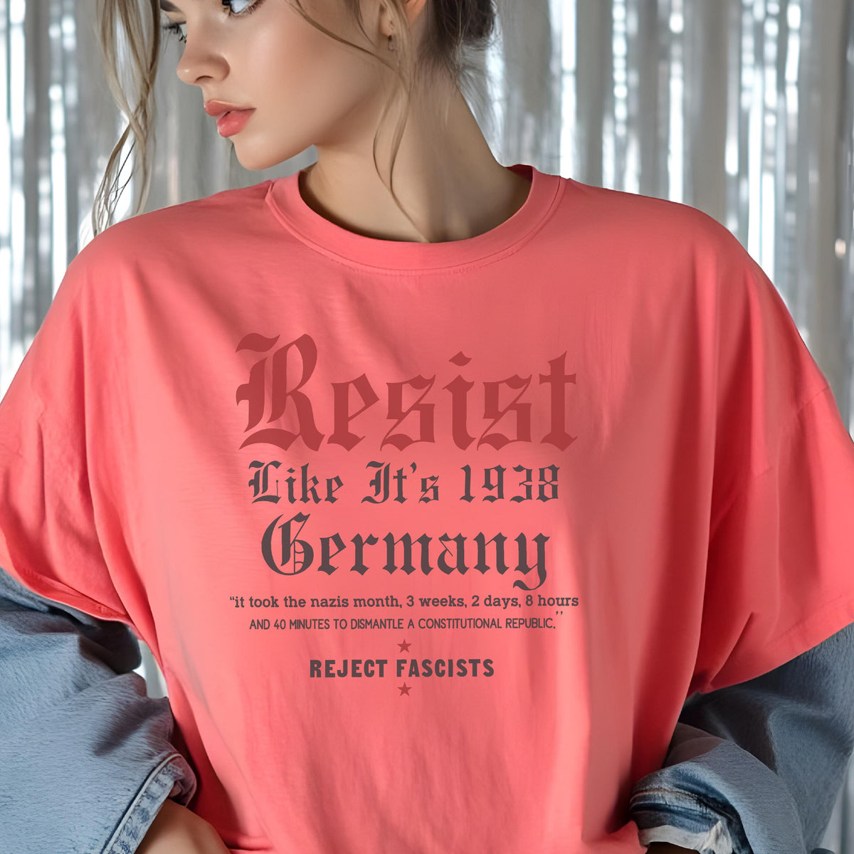 Resist Like 1938 Germany Comfort Colors Shirt: Political Activist Tee