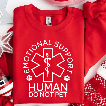 May include: Red sweatshirt with a white star of life graphic and the text "Emotional Support Human Do Not Pet".