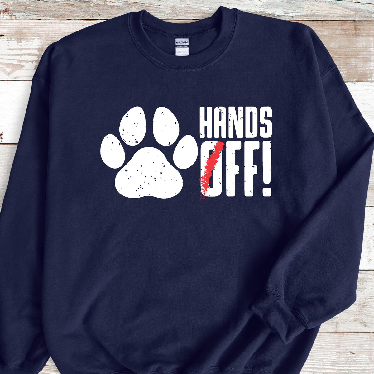 May include: Navy blue sweatshirt with a white paw print and the text "HANDS OFF!" in white with a red slash through the "O".