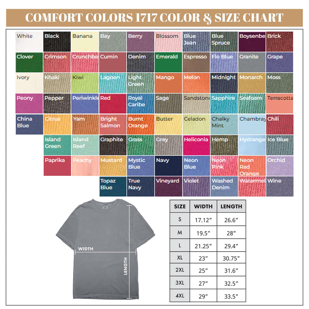 May include: A color and size chart for Comfort Colors 1717 t-shirts. The chart displays a wide range of colors, including white, black, and various shades of blue, green, and pink. A gray t-shirt is shown with width and length measurements in inches.