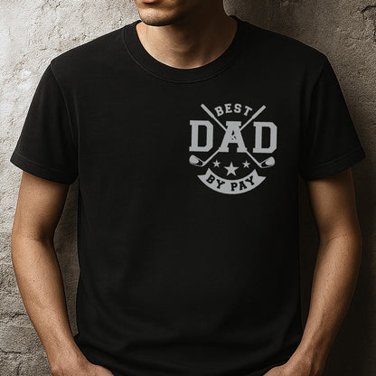May include: Black t-shirt with a white graphic that reads "BEST DAD BY PAY." The design includes crossed golf clubs, stars, and the word "DAD" in bold letters. A casual tee for Father's Day or any day.