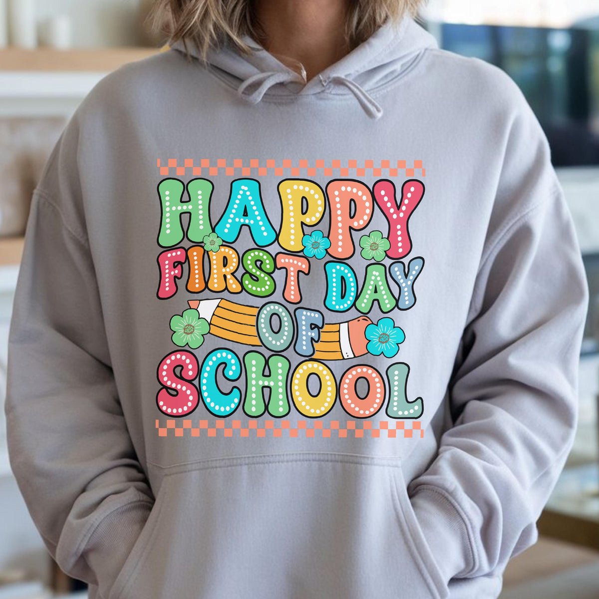 First Day of School Sweatshirt - Hoodie, Teacher Pencil Graphic Hoodie