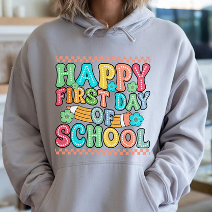 First Day of School Sweatshirt - Hoodie, Teacher Pencil Graphic Hoodie