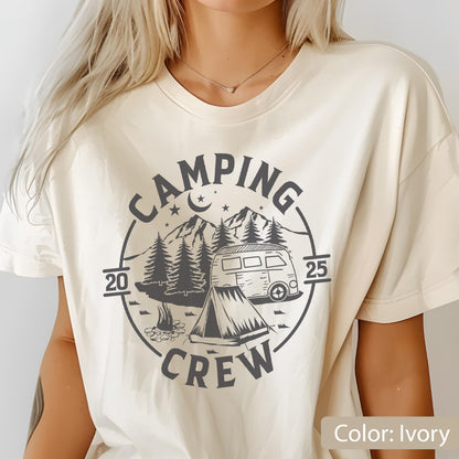 Camping Crew 2025 Comfort Colors Shirt: Family Outdoor Adventure Tee