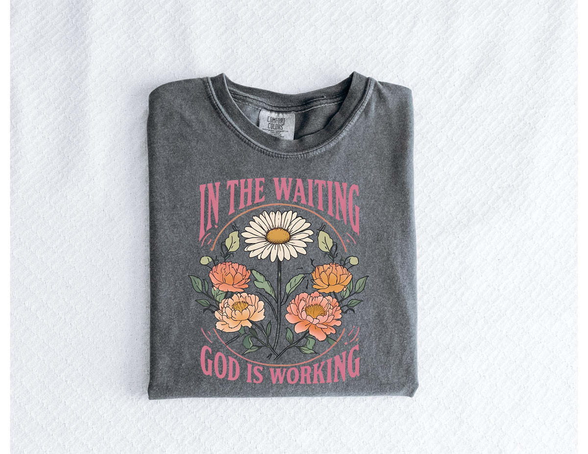 In the Waiting God is Working Shirt, Vintage Floral Christian Tee, Bible Verse Tee,  Wildflower Shirt