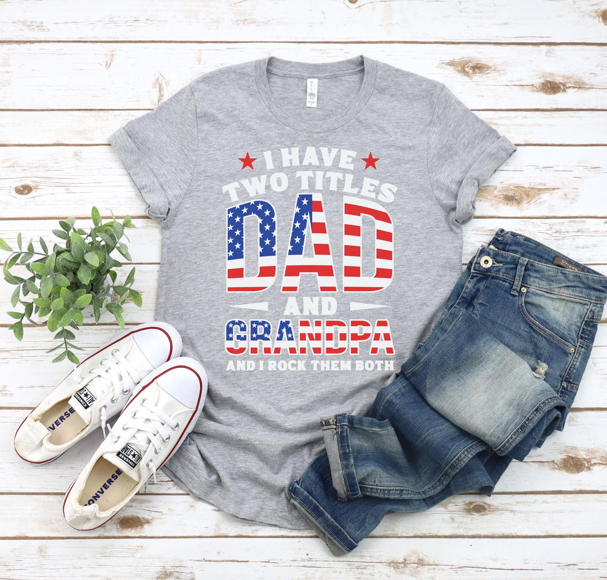 Dad, Grandpa, Great Grandpa Shirt, Custom American Grandpa Tee, Father’s Day Gift, 4th of July Shirt, Grandpa Birthday Tee