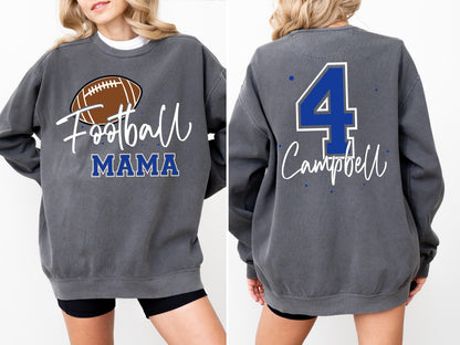 May include: Gray sweatshirt with a brown football graphic and the words "Football MAMA" in white and blue. The back features a blue number 4 and the name "Campbell" in white.