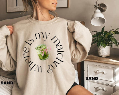 Where Is My Matcha Shirt, Clean Girl Aesthetic Tee, Coquette Matcha Latte Sweatshirt, Trendy Matcha Lover Hoodie
