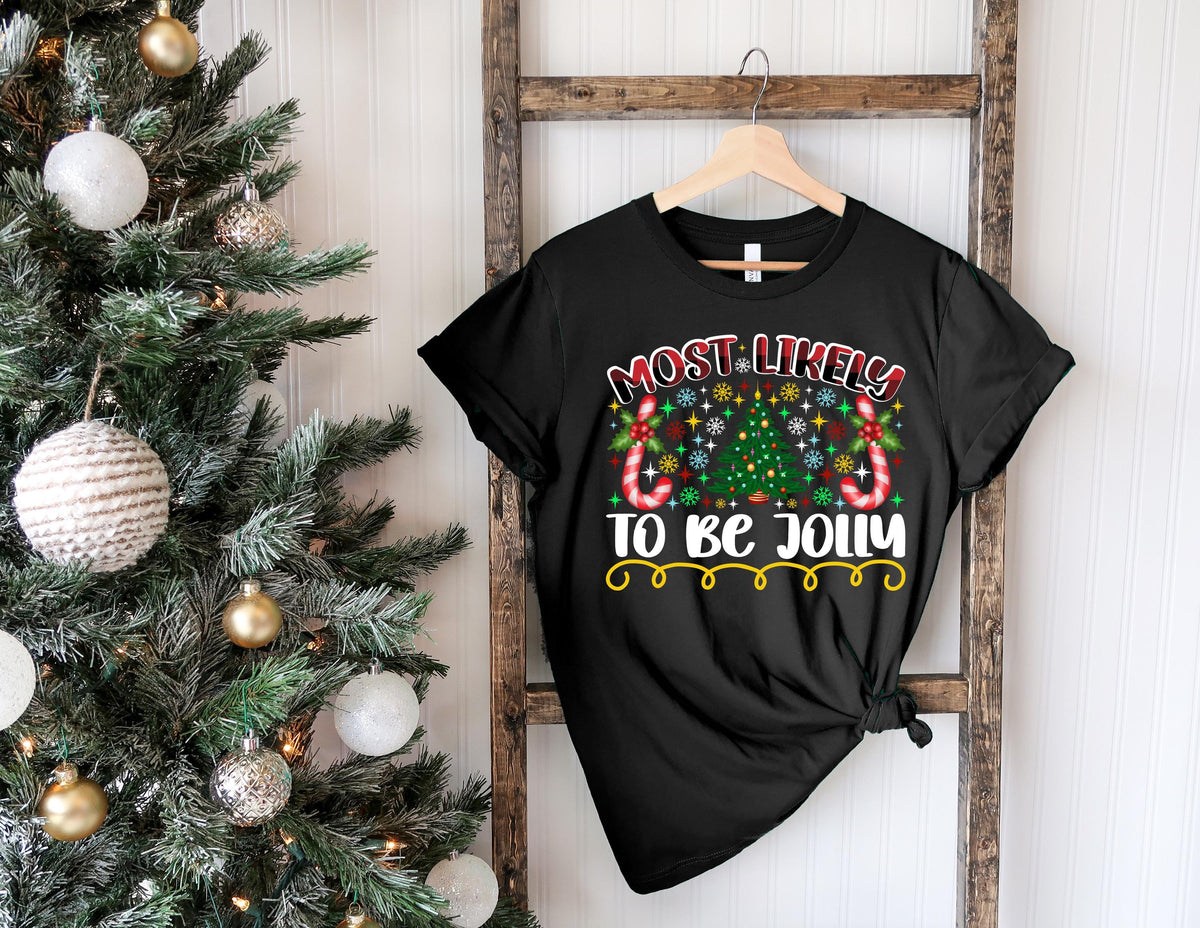 Most Likely To Christmas Shirt – Funny Xmas Tee, Family Pajama Tee, Holiday Shirt, Matching Christmas Crew Shirt