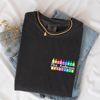 Personalized Teacher Shirt – Custom Crayon Tee, Back to School Tee, Teacher Name Shirt, Gift Shirt for Educators