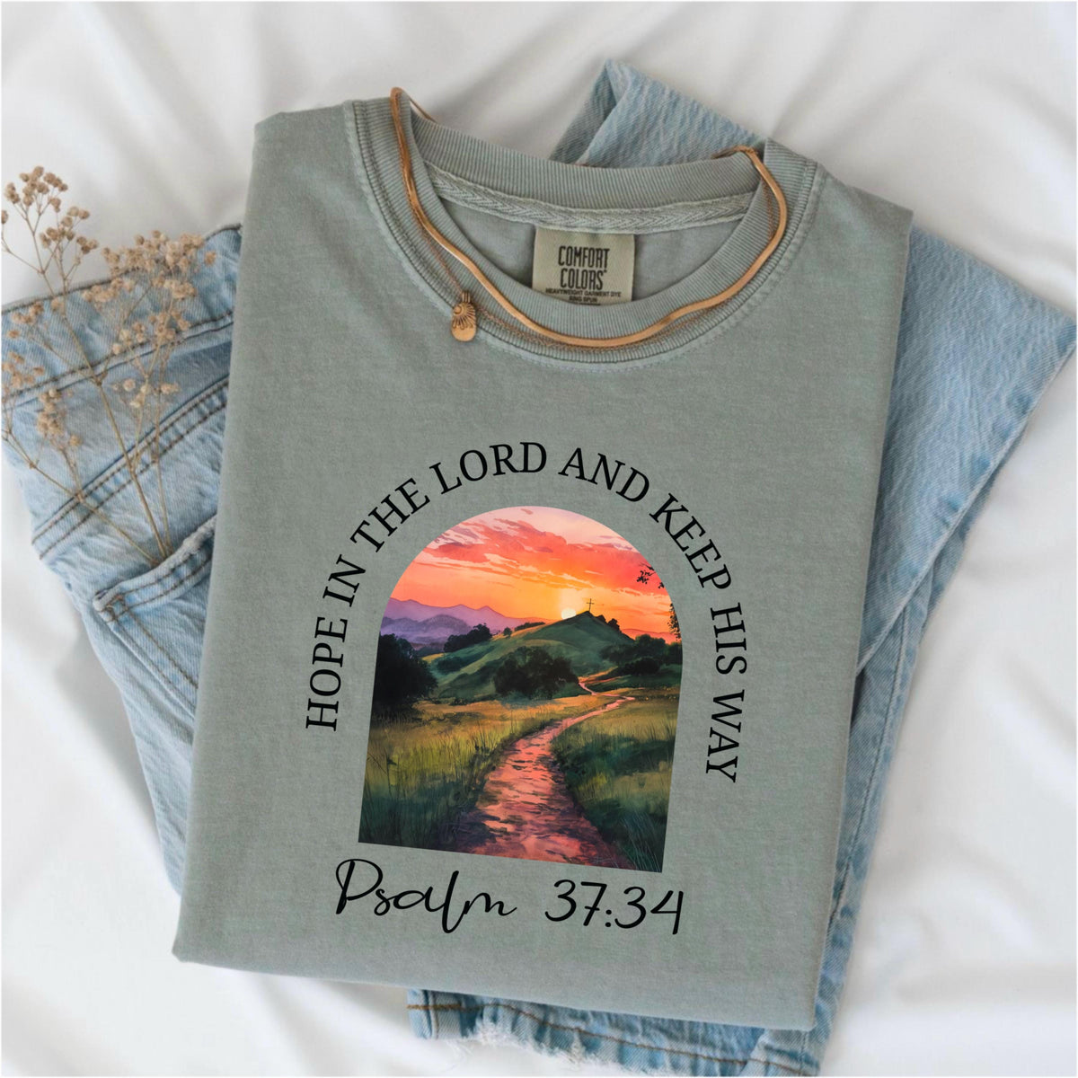 Hope in the Lord Shirt, Trendy Christian Tee, Floral Bible Verse Shirt, Psalm 37:34 Tee, Gift for Her