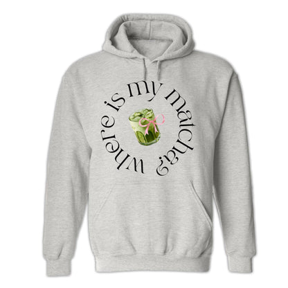 Where Is My Matcha Shirt, Clean Girl Aesthetic Tee, Coquette Matcha Latte Sweatshirt, Trendy Matcha Lover Hoodie