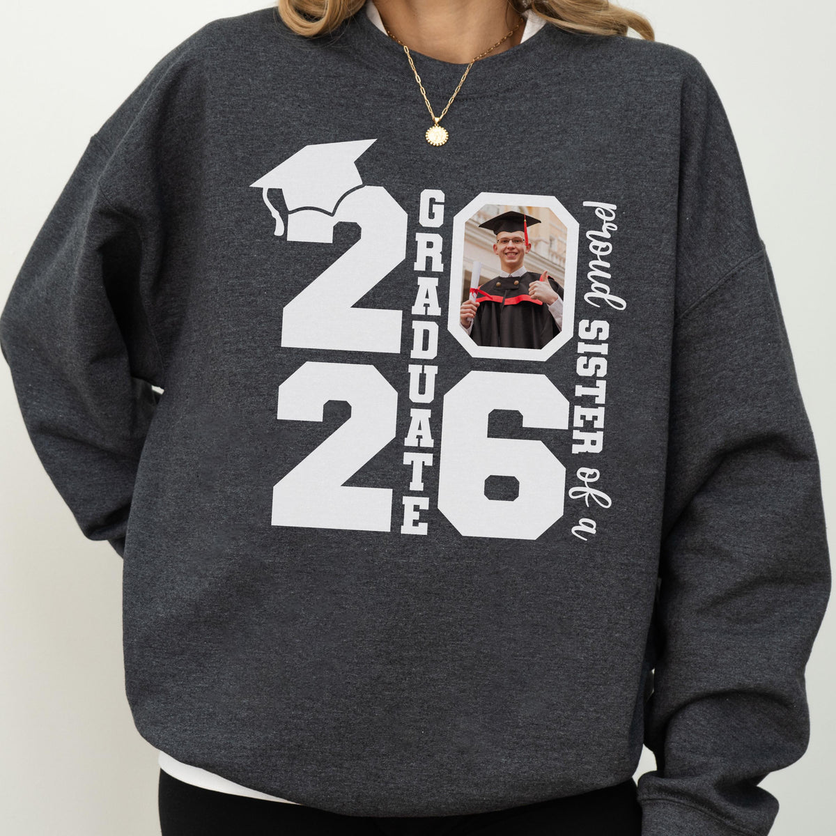 Personalized Class of 2026 Graduation Hoodie and Sweatshirt, Proud Family Photo Graduate Gift, Senior Year Celebration Tee