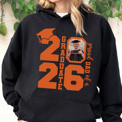 Personalized Class of 2026 Graduation Hoodie and Sweatshirt, Proud Family Photo Graduate Gift, Senior Year Celebration Tee