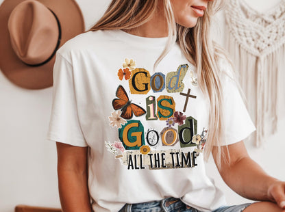 God Is Good All the Time Shirt, Vintage Washed Look  Faith Tee, Retro Christian Graphic T-Shirt, Distressed Religious Shirt