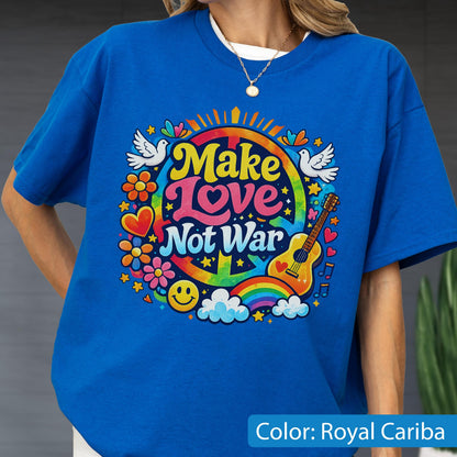 May include: Royal blue t-shirt with a colorful graphic that says "Make Love Not War". The design includes a peace sign, rainbow, guitar, flowers, and doves. The shirt is a crew neck.