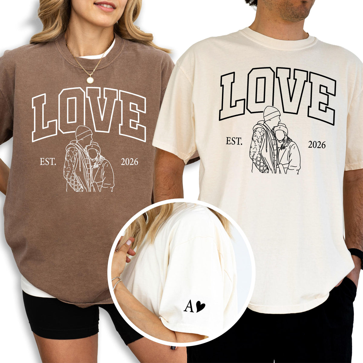 May include: Two t-shirts, one brown and one cream, each with the word "LOVE" in a collegiate font. Below the word is a line drawing of a couple, with the text "EST. 2026". The cream shirt has a small "A" with a heart on the sleeve.