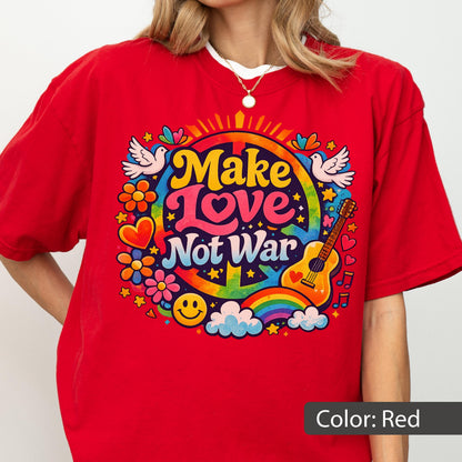 May include: A red t-shirt with a colorful graphic that says "Make Love Not War". The design includes a peace sign, rainbow, guitar, flowers, doves, and a smiley face. The shirt is a vibrant and eye-catching piece.