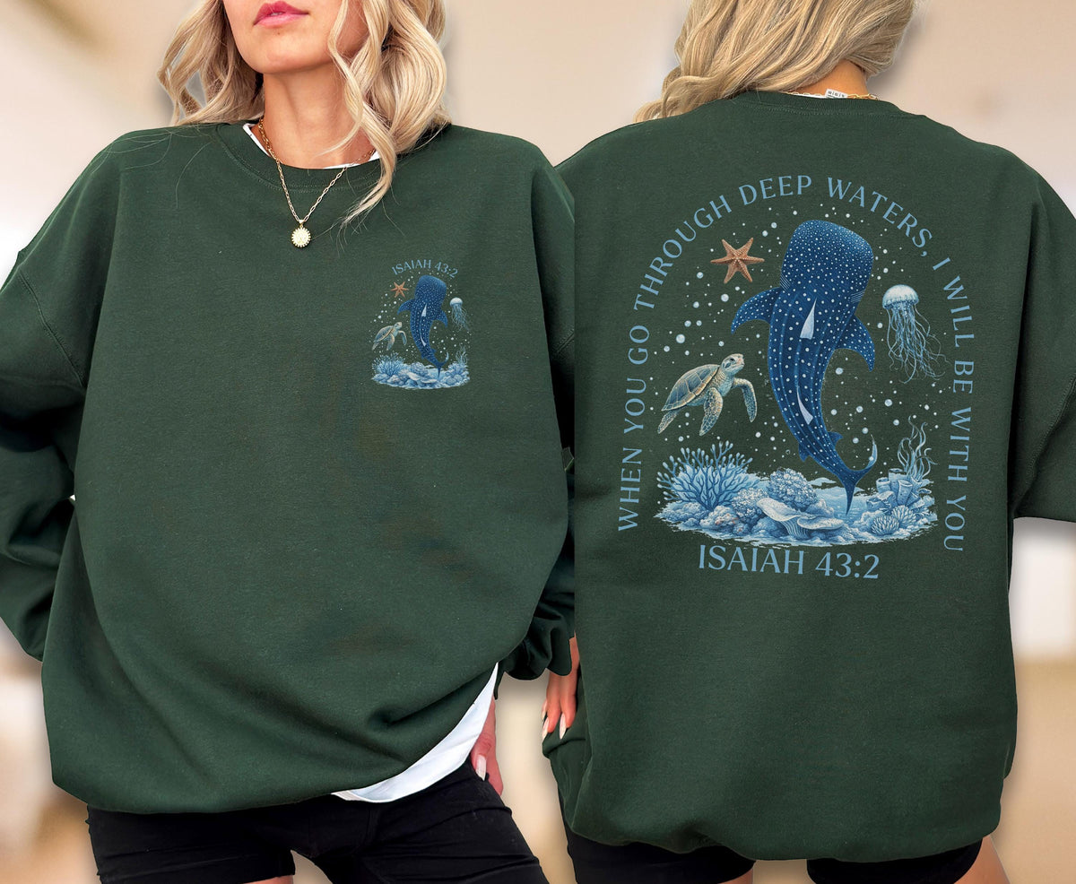 Isaiah 43:2 Shark Christian Sweatshirt - Hoodie, Jesus Top, Bible Verse Ocean Gift, Deep Waters Faith Sweat, Whale Shark Apparel
