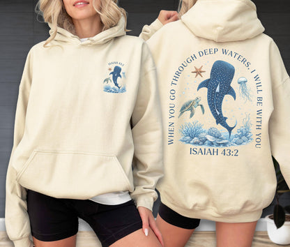 Isaiah 43:2 Shark Christian Sweatshirt - Hoodie, Jesus Top, Bible Verse Ocean Gift, Deep Waters Faith Sweat, Whale Shark Apparel