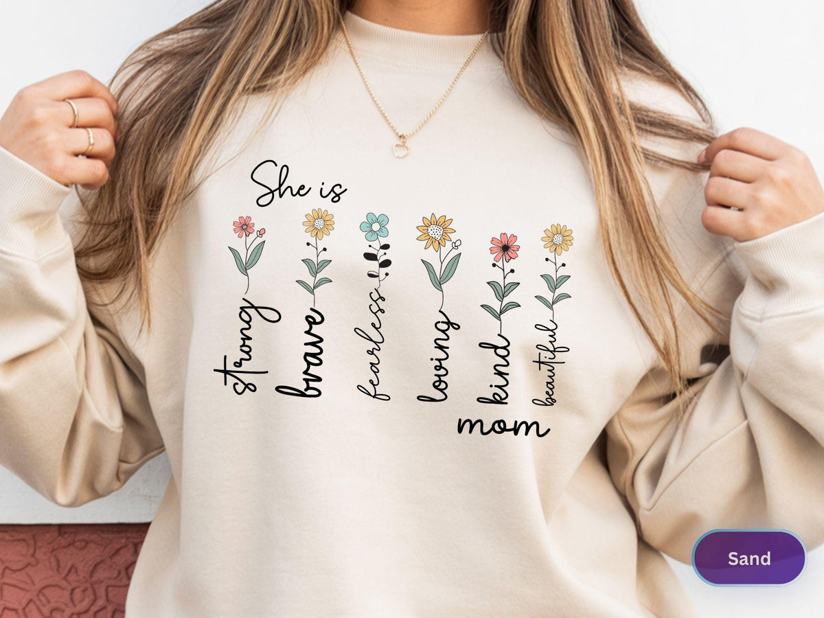 Strong Brave Mom Shirt, Inspirational Mama Tee, Empowered Mom Sweatshirt, Mothers Day Shirt, Fearless Kind Loving Mom Gift