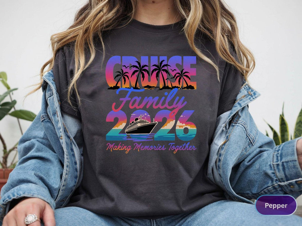 Cruise Family 2026 Shirt, Matching Family Vacation Tee, Summer Trip Outfit, Cruise Group Shirt