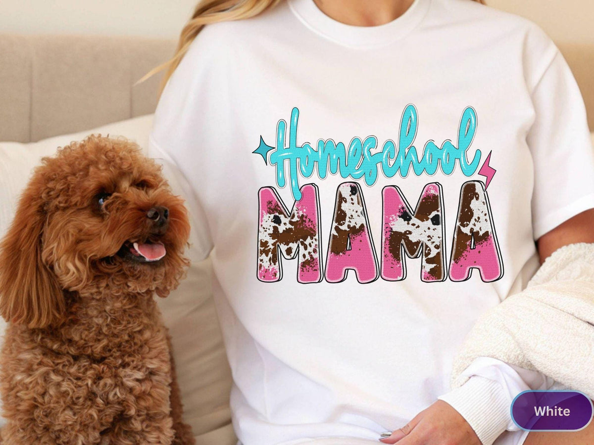Homeschool Mama Shirt, Homeschool Mom Tee, Teaching Mom Sweatshirt, Mothers Day Gift T-shirt