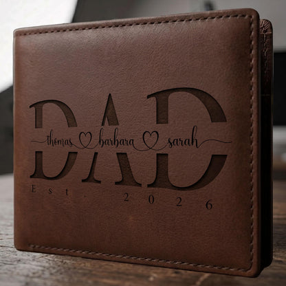 May include: A brown leather bifold wallet featuring the engraved word DAD in large capital letters. The names thomas, barbara, and sarah are written in cursive script between the letters with heart icons. The text Est. 2026 is engraved below.