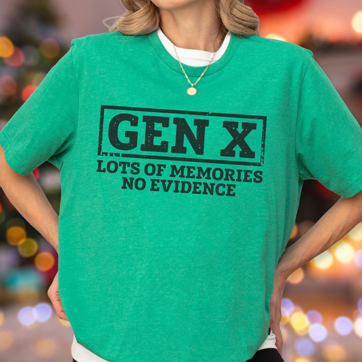 May include: A bright green short-sleeved t-shirt featuring a black rectangular graphic with the text GEN X and the words LOTS OF MEMORIES NO EVIDENCE printed underneath in a bold, distressed font style.