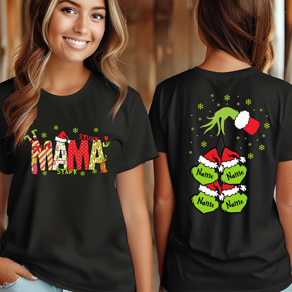May include: Black t-shirt with a red and green "STUNK MAMA STANK" graphic on the front. The back of the shirt features a green hand holding red and green Christmas hats with the text "Name" on each hat.